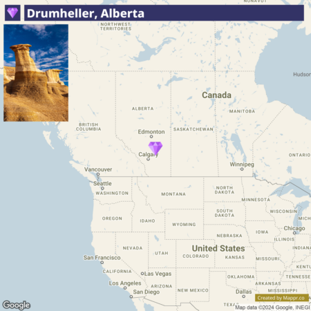 A map showing Drumheller's location in Alberta, Canada, with a photo of hoodoos in the foreground and marked cities like Edmonton, Calgary, and U.S. cities including Seattle and San Francisco.